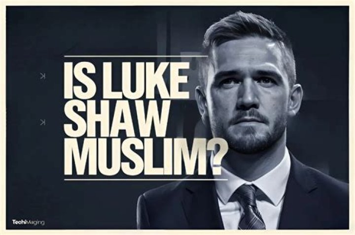 Unveiling The Truth: Is Luke Shaw Muslim?